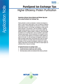 Application Note: Higher Efficiency Protein Purification with Ion Exchange Tips