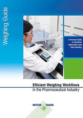 製薬業界における効率的な計量ワークフローガイド